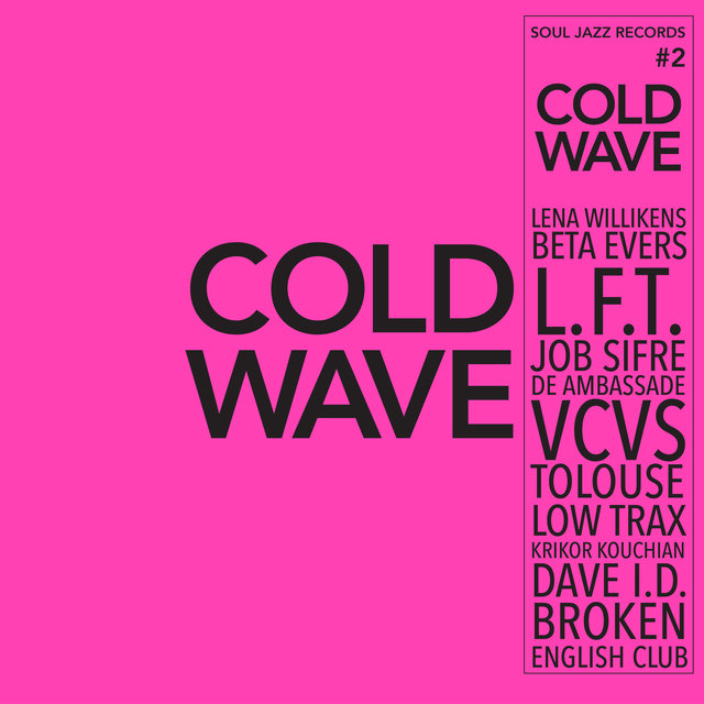 Couverture de Soul Jazz Records presents Cold Wave #2