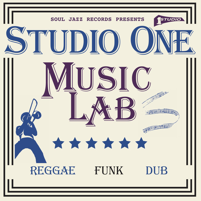 Couverture de Soul Jazz Records presents STUDIO ONE MUSIC LAB