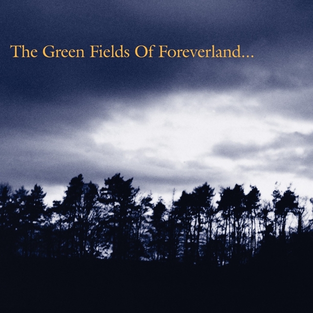 Couverture de The Green Fields of Foreverland