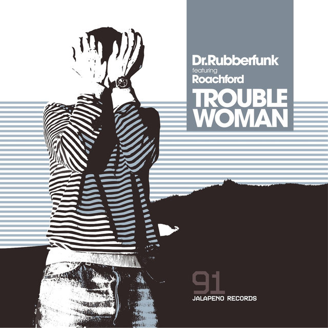Trouble Woman (feat. Roachford) - EP