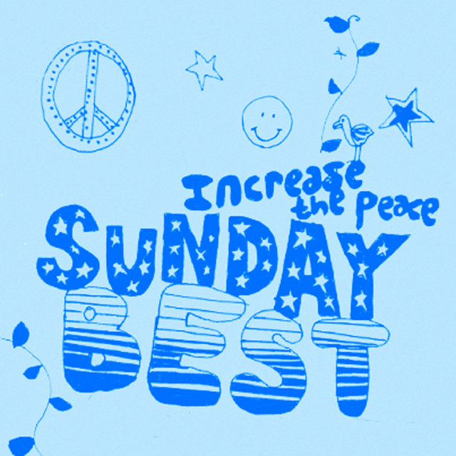 Couverture de Sunday Best : Increase the Peace Vol 2