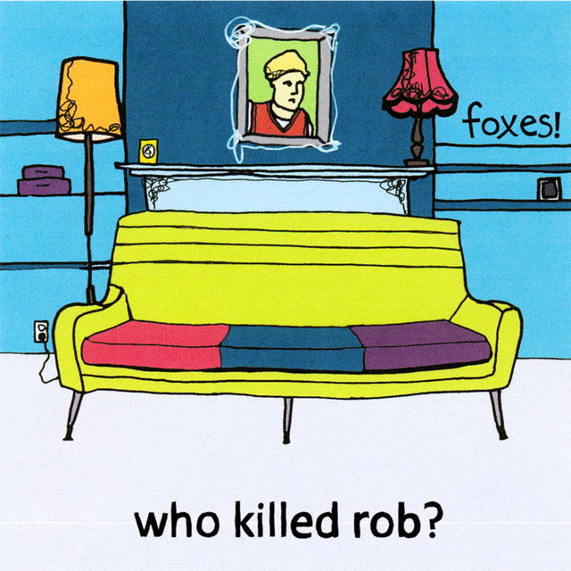 Couverture de Who Killed Rob?