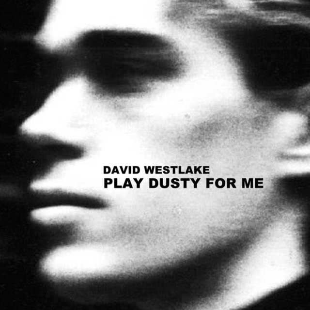 Couverture de Play Dusty for Me