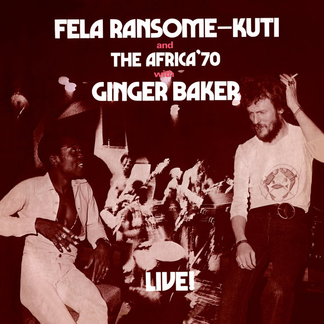 Fela With Ginger Baker Live!