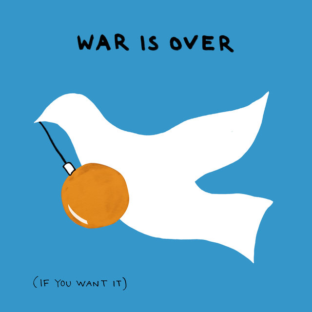 Happy Xmas (War Is Over)