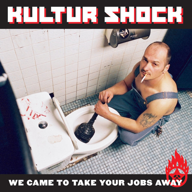 Couverture de We've Come To Take Your Jobs Away