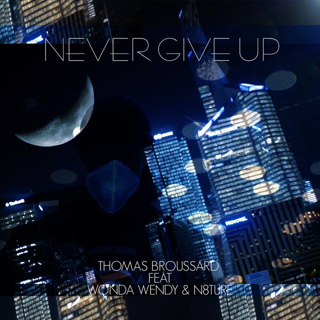 Couverture de Never Give up