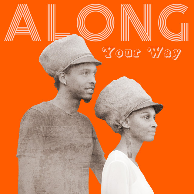 Along Your Way