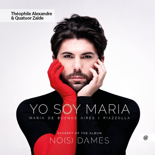 Couverture de No(s) Dames - Piazzolla: Yo soy Maria, Maria de Buenos Aires
