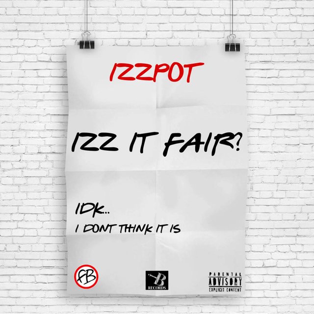 Izz It Fair?