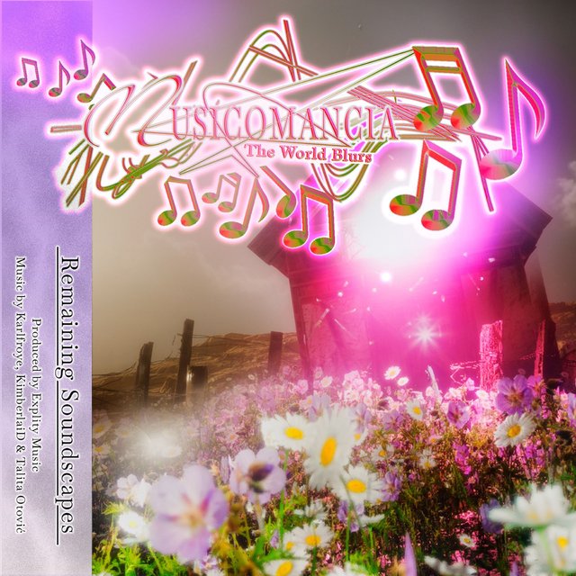 Musicomancia, Remaining Soundscapes