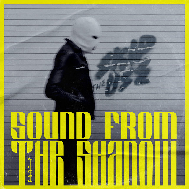 Couverture de Sound From The Shadow, Pt. 2