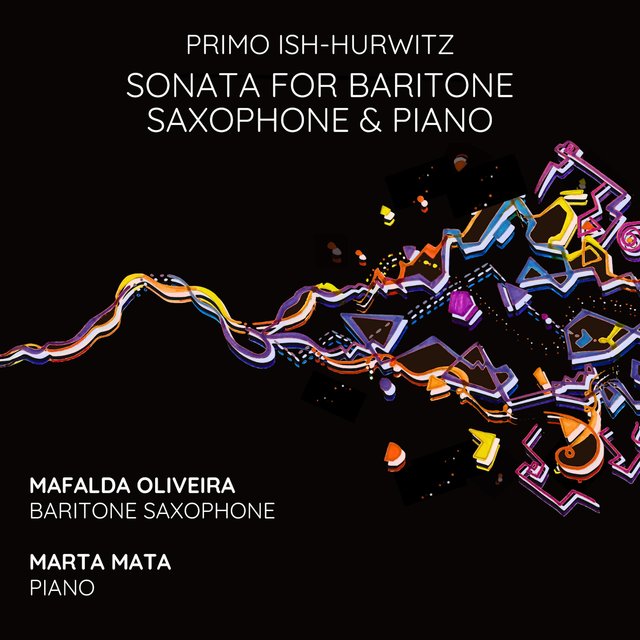 Couverture de Ish-Hurwitz: Sonata for Baritone Saxophone & Piano