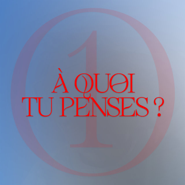 Couverture de A QUOI TU PENSES ?