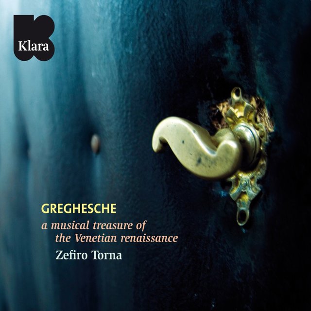 Couverture de Greghesche (A musical treasure of the Venetian renaissance)