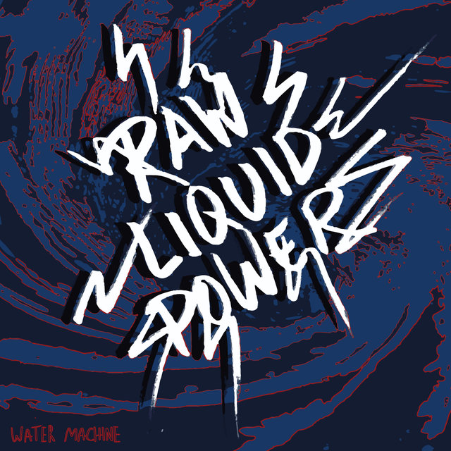 Couverture de Raw Liquid Power