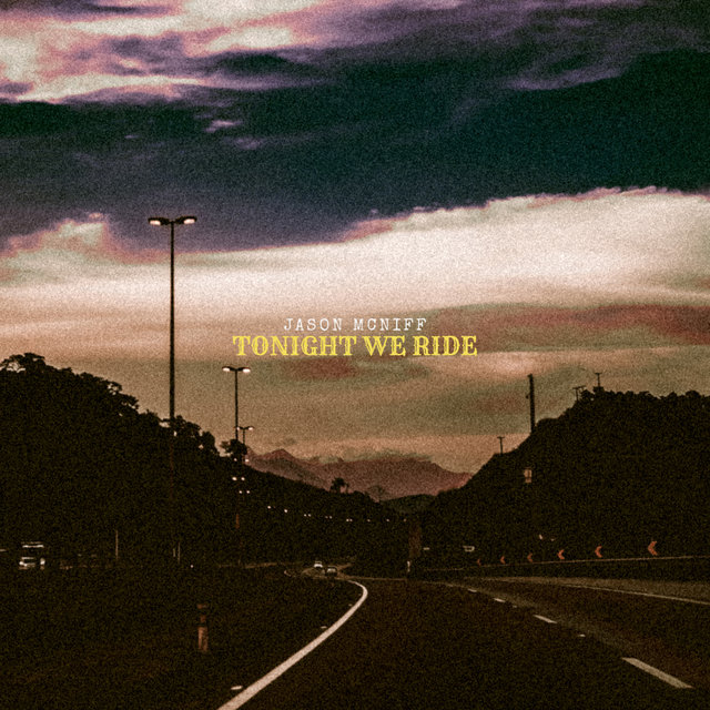 Couverture de Tonight We Ride