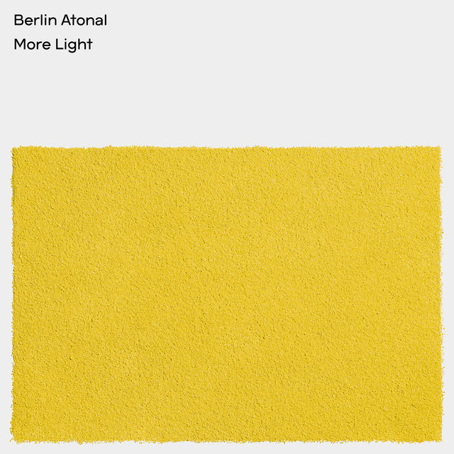 Berlin Atonal: More Light