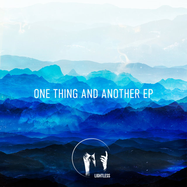 One Thing And Another EP