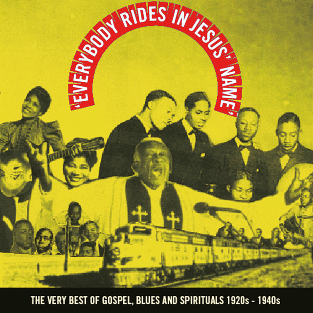 Couverture de Everybody Rides in Jesus' Name