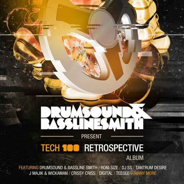 Couverture de Drumsound & Bassline Smith Present: TECH100 Retrospective