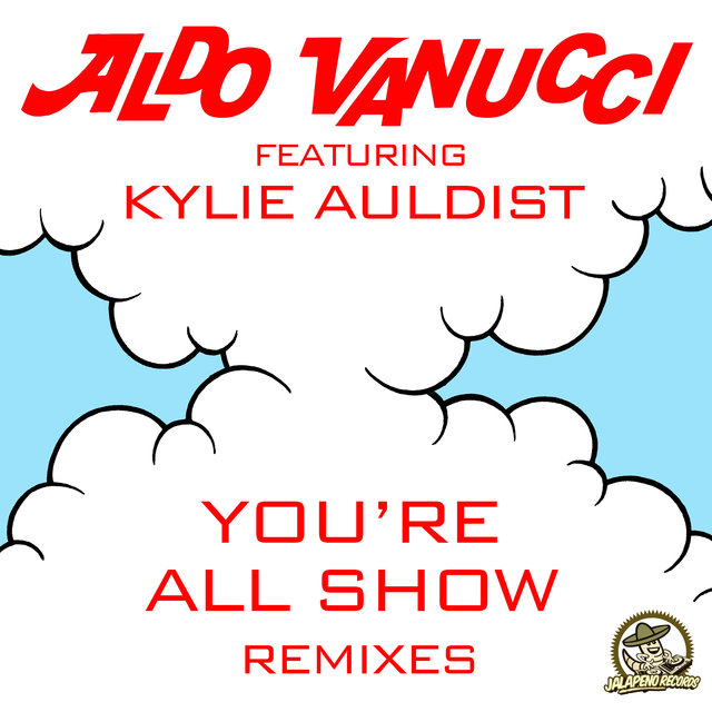 You're All Show - EP (Remixes)