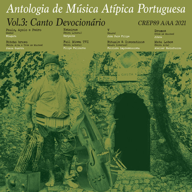 Couverture de Antologia de Música Atípica Portuguesa, Vol. 3: Cantos Devocionários