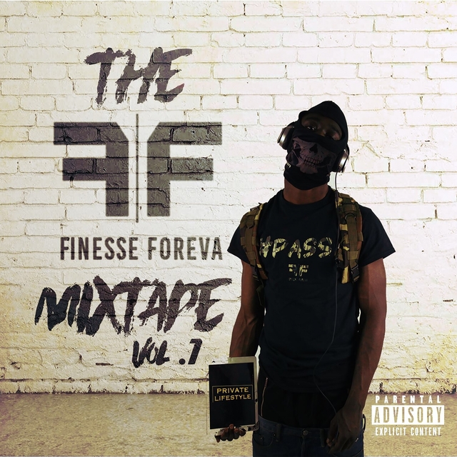 The Finesse Foreva Mixtape, Vol. 1