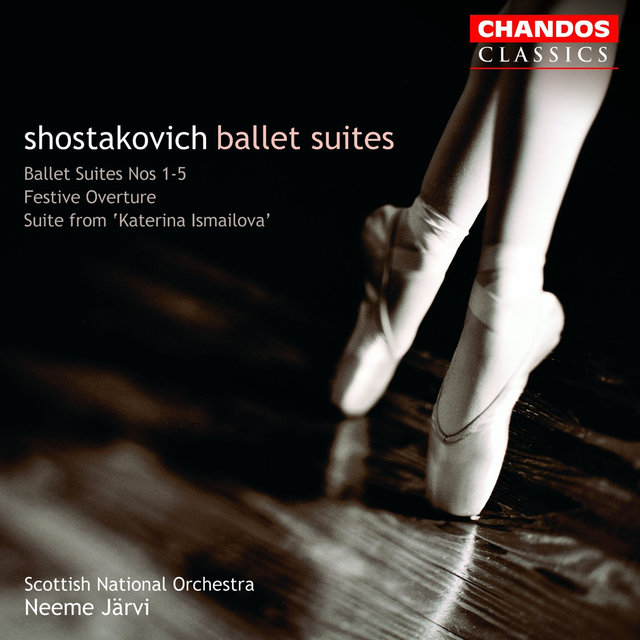 Shostakovich: Ballet Suites Nos. 1-5