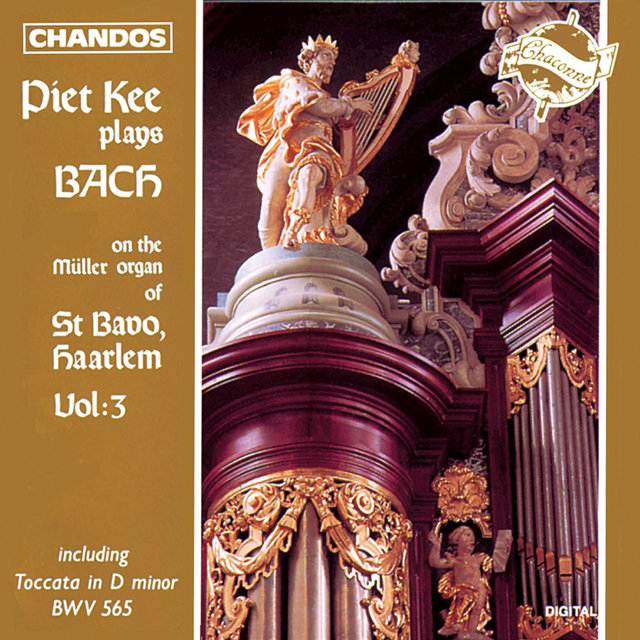 Bach: Organ Works, Vol. 3