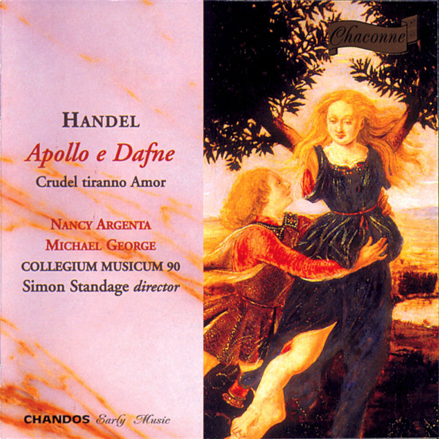 Couverture de Handel: Apollo e Daphne & Crudel tiranno Amor