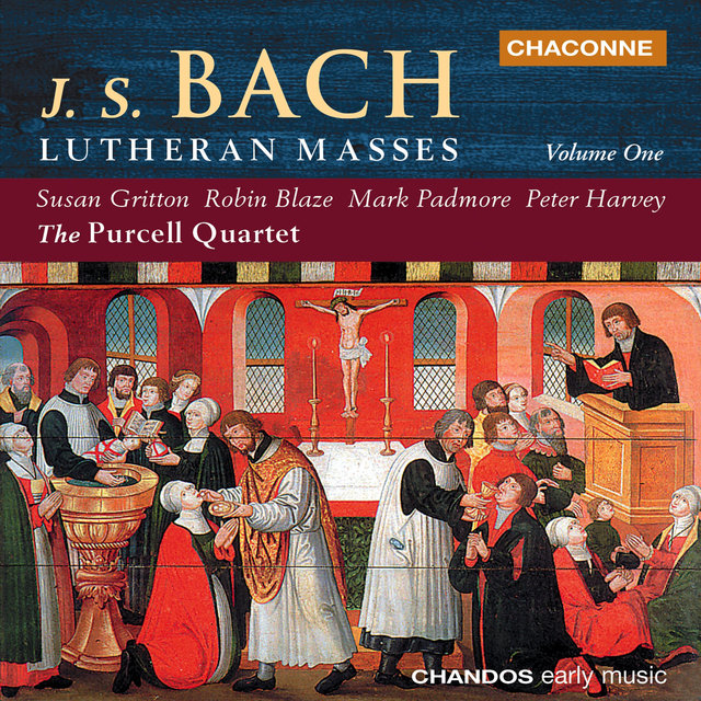 Bach: Lutheran Masses, Vol. 1