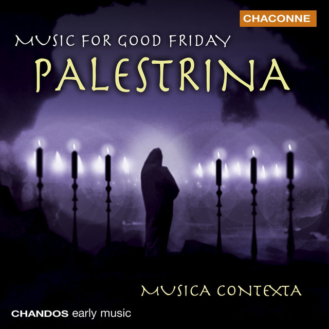 Palestrina: Music for Good Friday