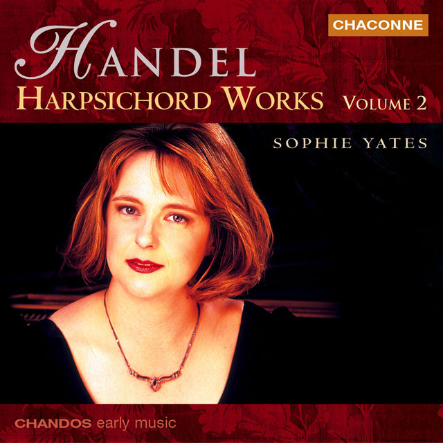 Couverture de Handel: Harpsichord Works, Vol. 2
