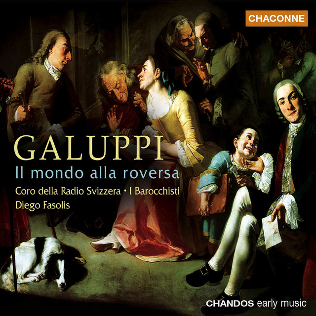 Couverture de Galuppi: Il mondo alla roversa (The World Turned Topsy-Turvey)