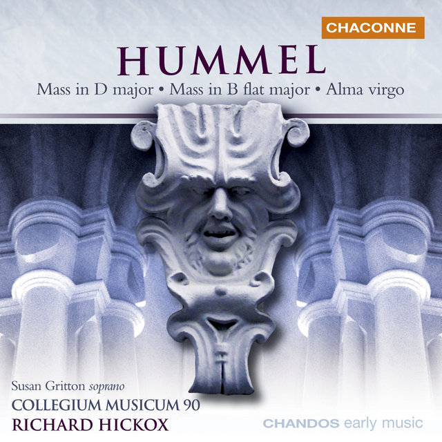 Couverture de Hummel: Mass in D Major, Mass in B-Flat Major & Alma Virgo