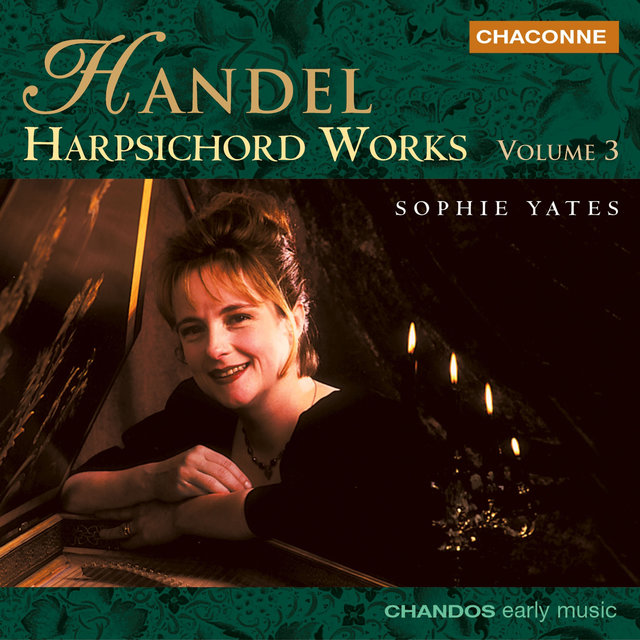 Couverture de Handel: Harpsichord Works, Vol. 3