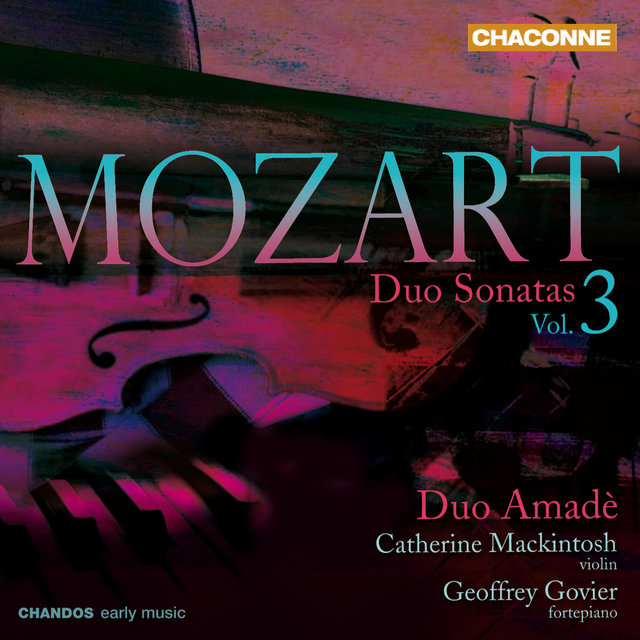 Mozart: Duo Sonatas, Vol. 3