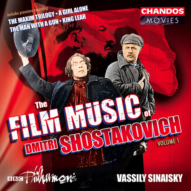 Couverture de The Film Music of Dmitri Shostakovich, Vol. 1