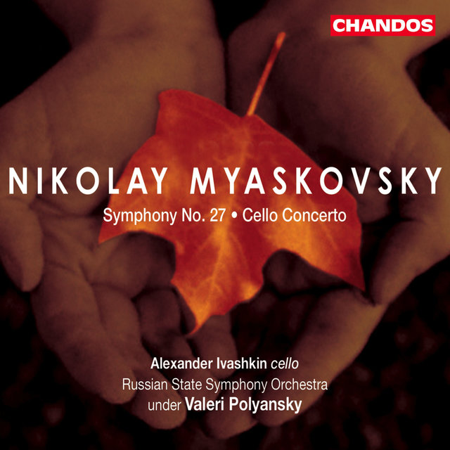 Couverture de Myaskovsky: Symphony No. 27 & Cello Concerto