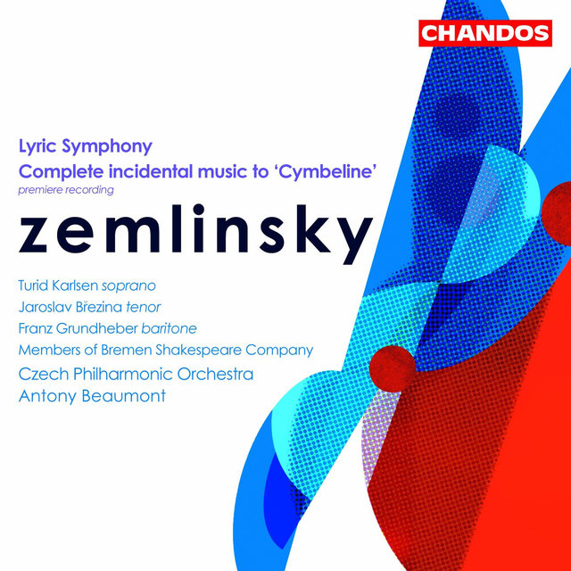 Couverture de Zemlinsky: Lyric Symphony & Incidental Music to Cymbeline