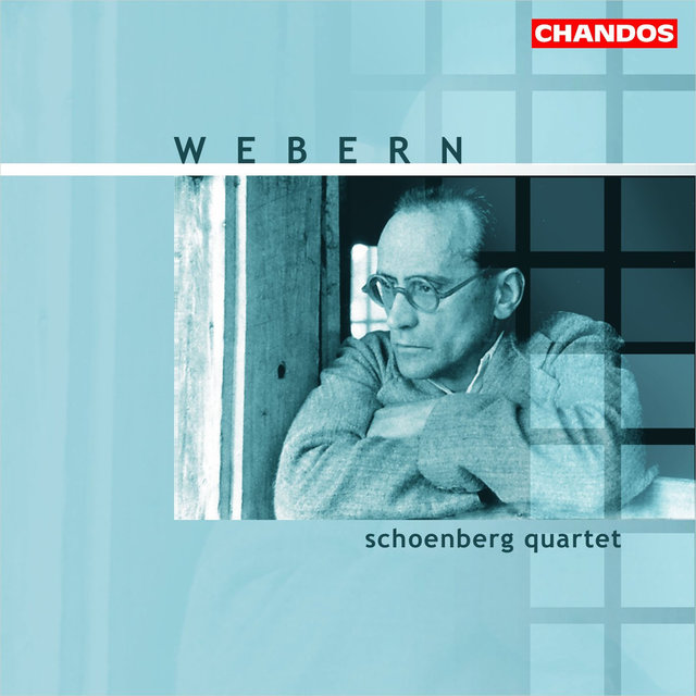 Webern: Chamber Music for Strings