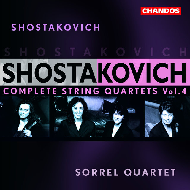 Couverture de Shostakovich: Complete String Quartets, Vol. 4