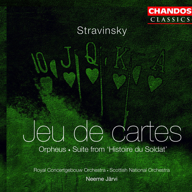 Couverture de Stravinsky: Jeu de Cartes, Orpheus & The Soldier's Tale