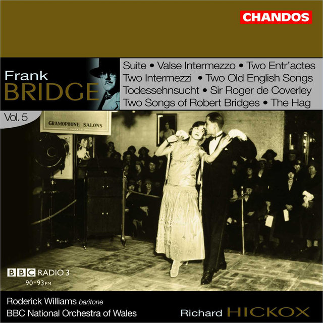 Bridge: Orchestral Works, Vol. 5