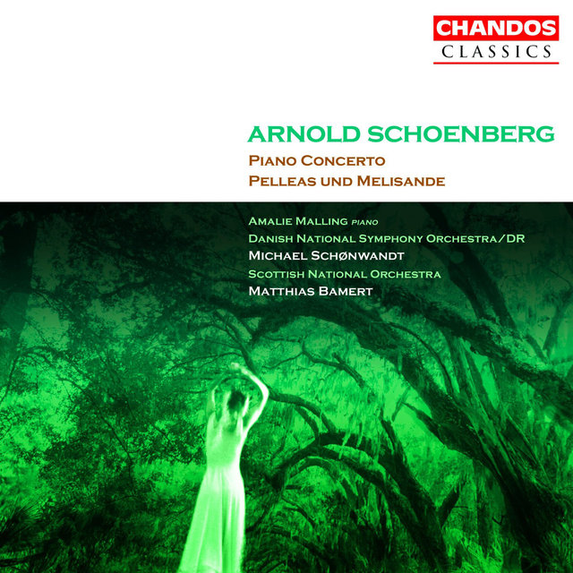 Couverture de Schoenberg: Pelleas und Melisande & Piano Concerto, Op. 42