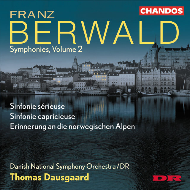 Couverture de Berwald: Symphonies Nos. 1 and 2 & Erinnerung an die norwegischen Alpen