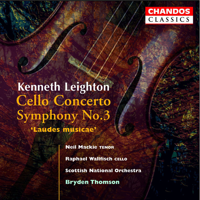 Couverture de Leighton: Cello Concerto & Symphony No. 3