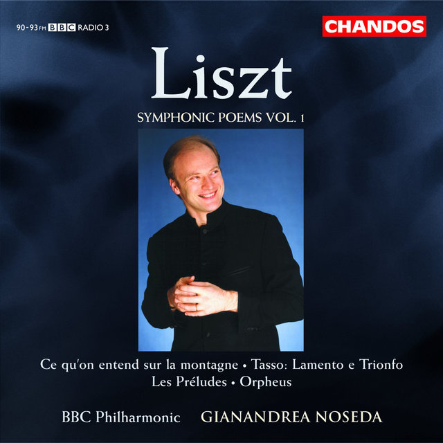 Liszt: Symphonic Poems, Vol. 1