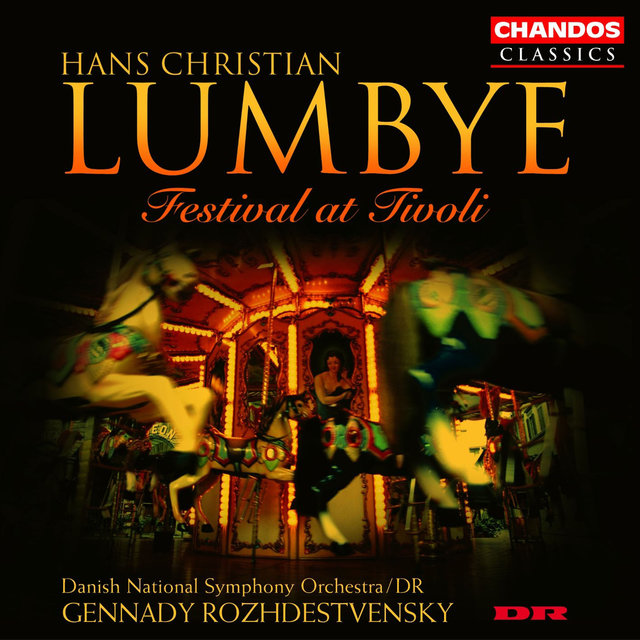 Couverture de Lumbye: Festival at Tivoli